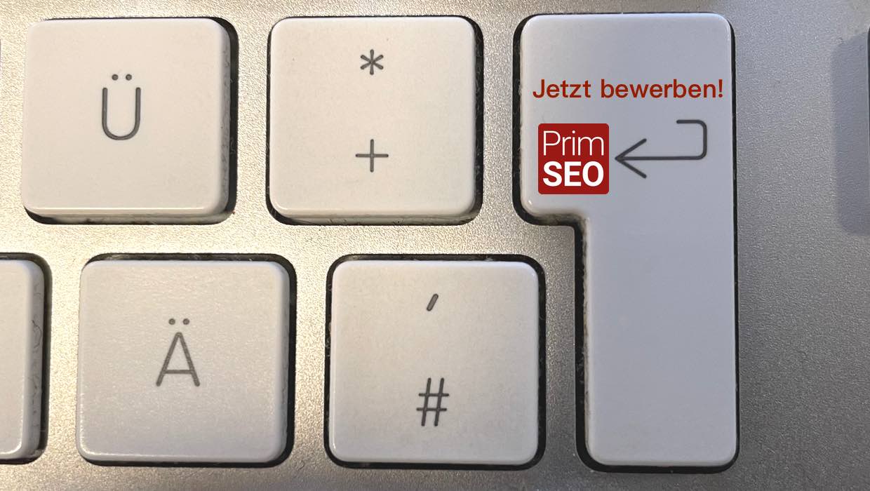 Jetzt bei PrimSEO bewerben - Tastatur mit Text und Logo